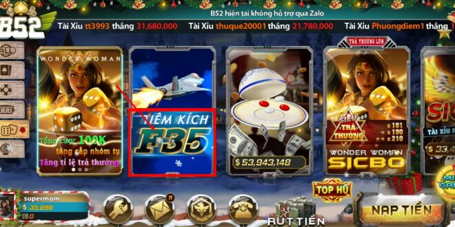 Cách chơi Tiêm kích F35 siêu đỉnh tại cổng game B52