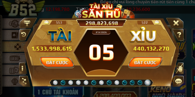 Mẹo thắng Tài Xỉu cực đơn giản tại cổng game B52