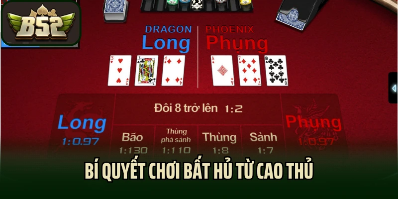 Bí quyết chơi bất hủ từ cao thủ