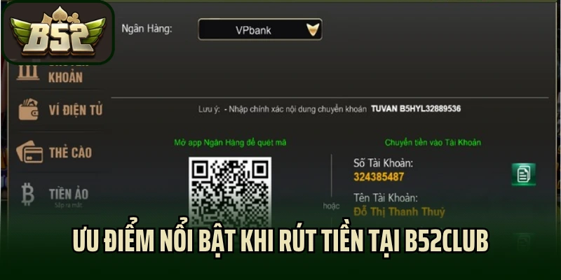 Ưu điểm nổi bật khi rút tiền tại B52club